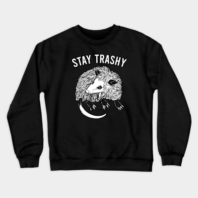 Stay Trashy - Funny Possums Crewneck Sweatshirt by The Soviere